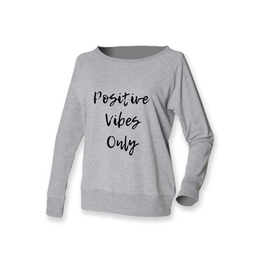 Positive Vibes Women Hoodie Sweatshirt