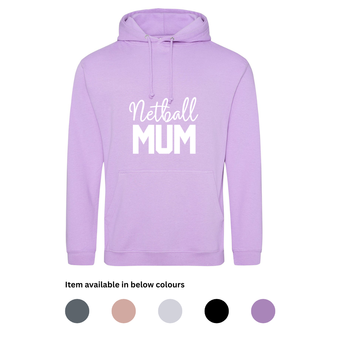 'Netball Mum' Hoodie
