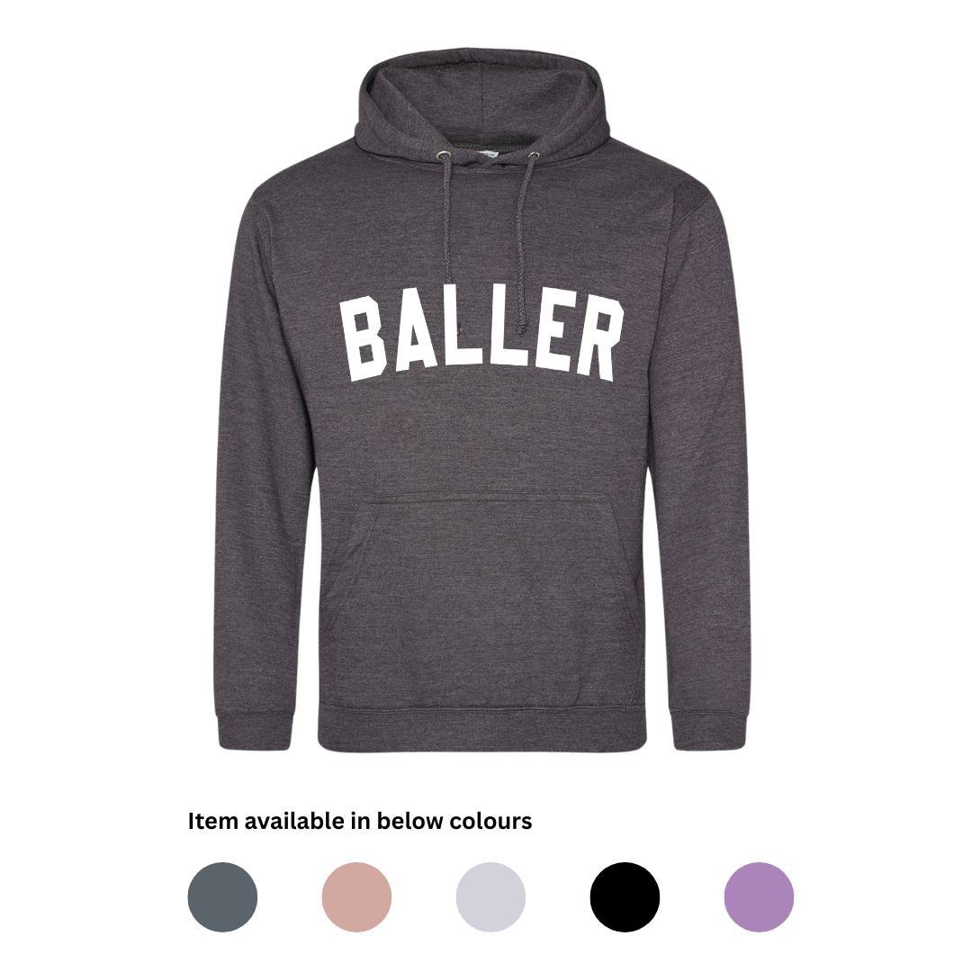 BALLER Hoodie