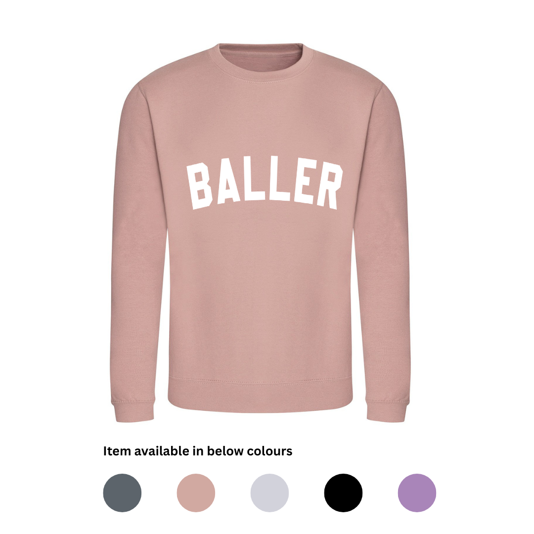 'Baller' Sweatshirt