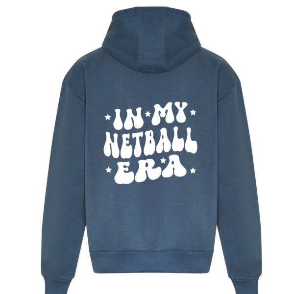IN MY NETBALL ERA - Hoodie